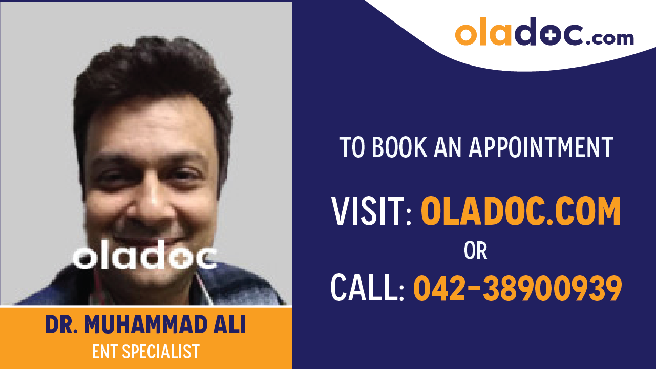 Book appointment with Dr.Muhammad Ali-best ENT Specialist in Lahore